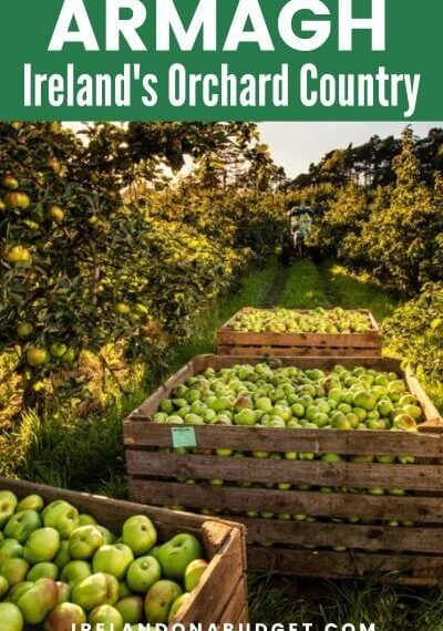 Discovering the Delights of County Armagh: A Journey through Northern Ireland's Orchard County