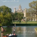 Exploring the Enchanting Allure of Cambridge: A Comprehensive Travel Guide