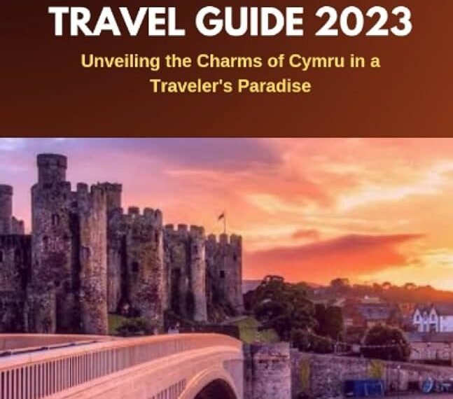 Exploring Wales: Unveiling the Charms and Culture of Wales
