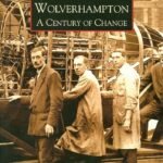 Exploring Wolverhampton: A Journey Through History and Innovation in England's West Midlands