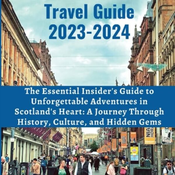 Uncover the Delights of Glasgow: A Journey through Scotland's Vibrant City